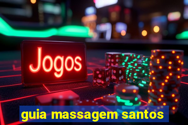 guia massagem santos